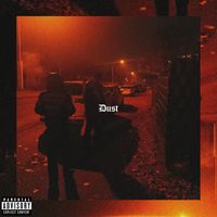 Dee - Dust (Explicit)