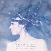 Carina Round - Girl and the Ghost (LorD and Master Mixes)