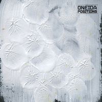 Oneida - Positions