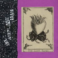 Mr. Airplane Man - The Lost Tapes
