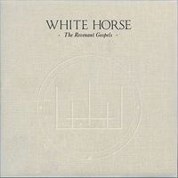 White Horse - The Revenant Gospels