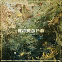 ERMO - Revolution (Explicit)