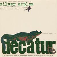 Silver Apples - Decatur