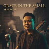 Alfaroni - Grace in the Small