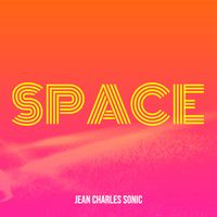 JEAN CHARLES SONIC - Space