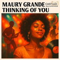 Maury Grande - Thinking of You