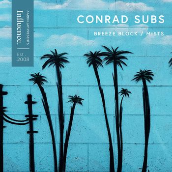 Conrad Subs - Breeze Block / Mists
