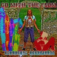 Chris Kovax - Go With The Flow