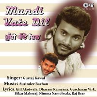 Surinder Bachan - Mundi Vate Dil