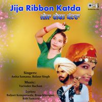 Varinder Bachan - Jija Ribbon Katda