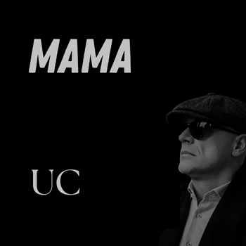 UC - Mama