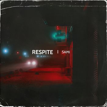 SAMI - RESPITE
