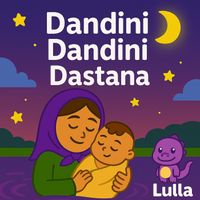 Lulla - Dandini Dandini Dastana