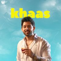 Dhruv Malik - Khaas