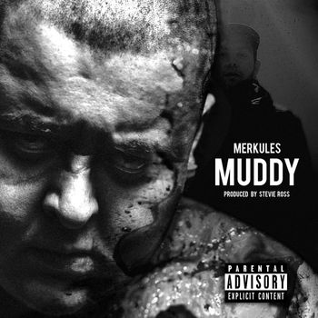 Merkules - Muddy (Explicit)
