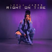 Leela James - Right On Time