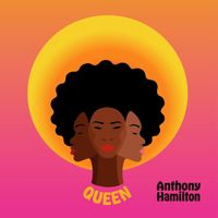 Anthony Hamilton - QUEEN