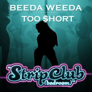 Beeda Weeda - Strip Club (Explicit)