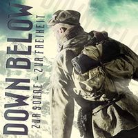 Down Below - Zur Sonne - zur Freiheit