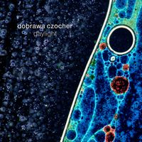 Dobrawa Czocher - Daylight