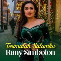 Rany Simbolon - TERIMALAH SALAMKU