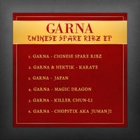 Garna - Chinese Spare Ribz EP