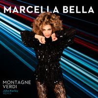Marcella Bella - Montagne verdi (John Karley Remix)