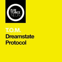 T.O.M. - Dreamstate Protocol