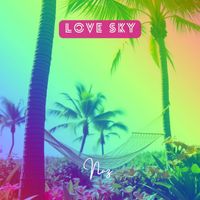 NAZ - Love Sky