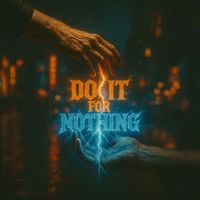CRITICAL MASS - Do It for Nothing