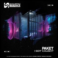 Paket - I got caught