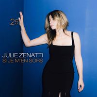 Julie Zenatti - Si je m'en sors (Édition anniversaire 25 ans)