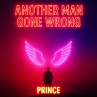 Prince - Another Man Gone Wrong (Explicit)