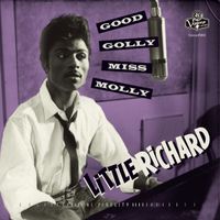 Little Richard - Good Golly Miss Molly