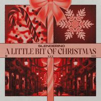 Slenderino - A Little Bit Of Christmas