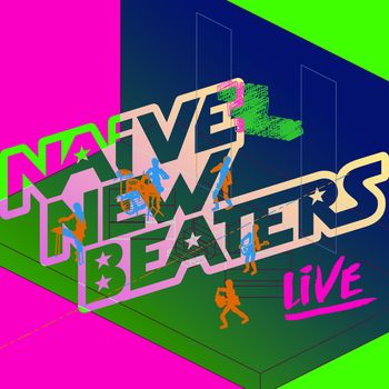 Naive New Beaters - LIVE