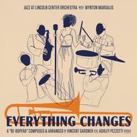 Jazz at Lincoln Center Orchestra & Wynton Marsalis - Everything Changes