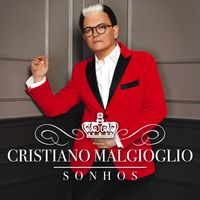 Cristiano Malgioglio - Sonhos (Explicit)