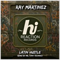 Ray Martinez - Latin Hustle