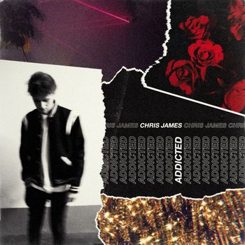 Chris James - Addicted
