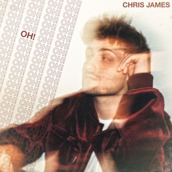 Chris James - OH!