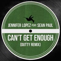 Jennifer Lopez - Can't Get Enough (Dutty Remix)