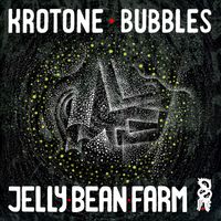 Krotone - Bubbles