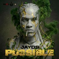 Jayds - Possible (Explicit)