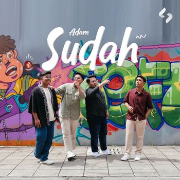 ADAM - Sudah