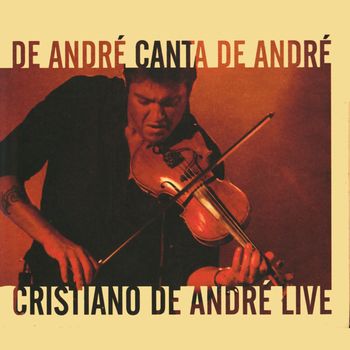 Cristiano De André - De André canta De André (Live)