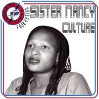 Sister Nancy - Culture