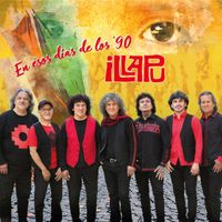 Illapu - En esos días de los ´90