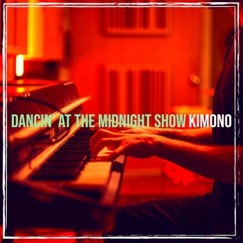 KImono - Dancin' at the Midnight Show