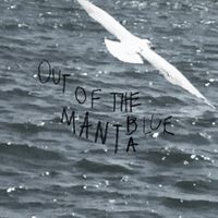 Manta - Out of the Blue